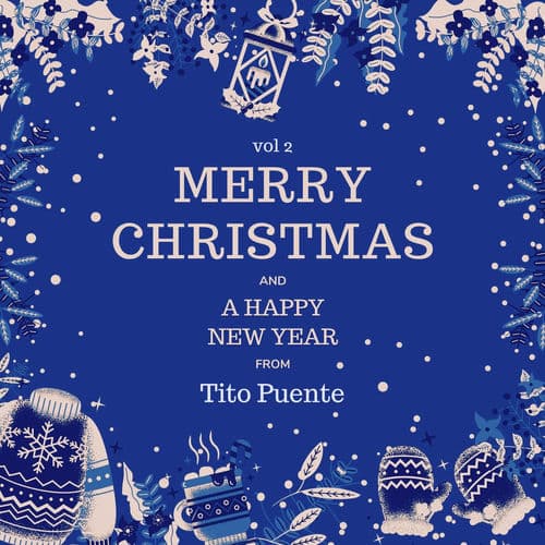 Merry Christmas and A Happy New Year from Tito Puente, Vol. 2