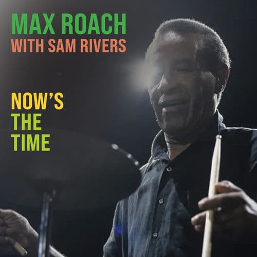 Now's The Time (Live Remastered)