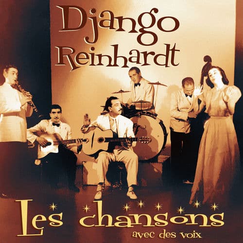 Django Reinhardt: "One of the greatest guitar players of all time" (14 Succès - Jazz Manouche)