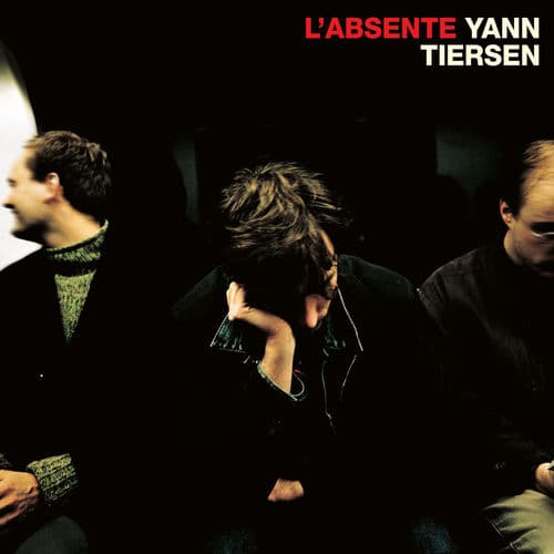 L'absente (25th Anniversary)