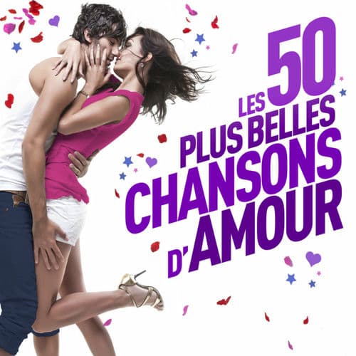 Les 50 plus belles chansons