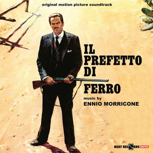 Il prefetto di ferro - The Iron Prefect (Original Motion Picture Soundtrack)