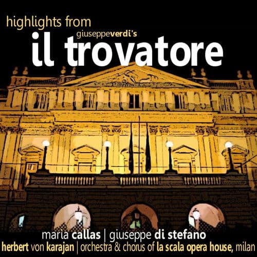 Verdi: Il trovatore
