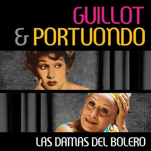 Guillot & Portuondo: Las Damas del Bolero