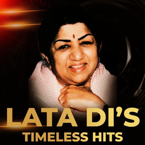 Lata Di's Timeless Hits