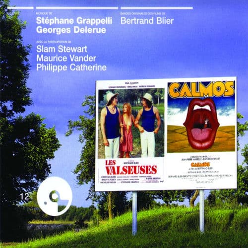 Les valseuses / Calmos