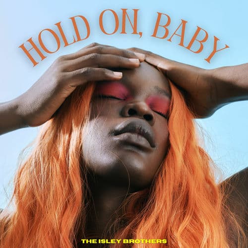 Hold On Baby