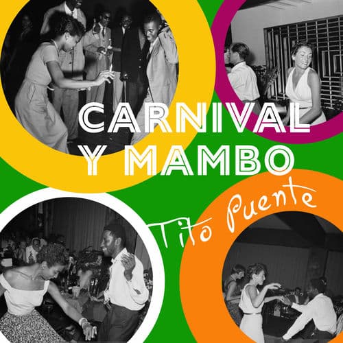 Carnival y Mambo - Tito Puente's Ultimate Latin Rhythms