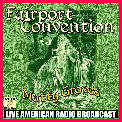 Matty Groves (Live)