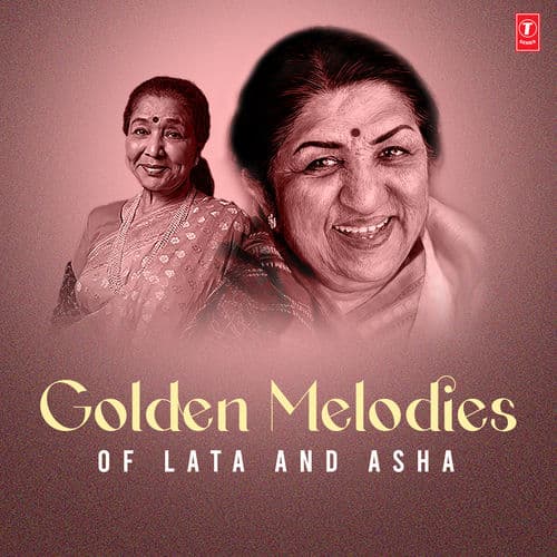 Golden Melodies Of Lata And Asha