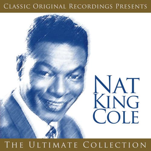 Ultimate Nat King Cole